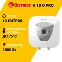 Накопительный водонагреватель электрический 10 л Thermex H 10 O (pro) 123538 1.5 кВт эмалированная сталь мокрый ТЭН