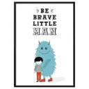 Постер Дом Корлеоне Монстр "Be brave..." 07-0629-30x40, 30x40 см