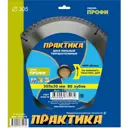 Диск пильный твёрдосплавный по ламинату Практика Профи 775-174 305 x 30 мм, 80 зубов