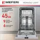 Встраиваемая посудомоечная машина Meferi MDW4562 LIGHT 45 см 6 программ цвет серый